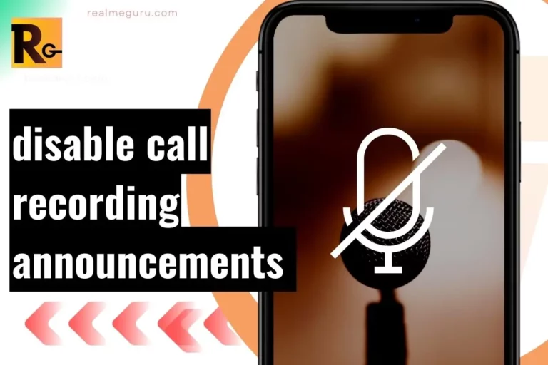 disable call recording announcements on Realme