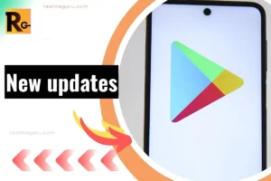 new udpate for google play store thumbnail image for realmeguru