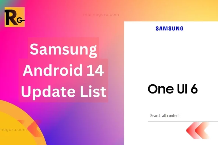 samsung android 14 update list one ui 6.0
