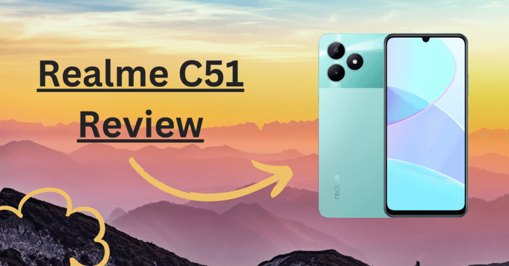 Realme C51 Review