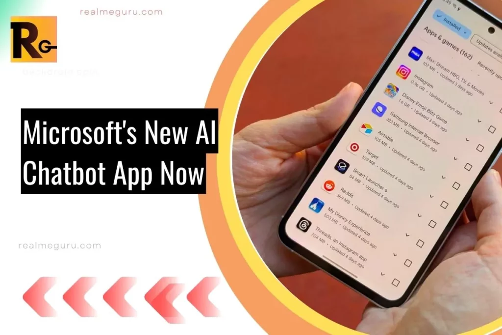 Microsoft's New AI Chatbot App Now Available for Free on Android