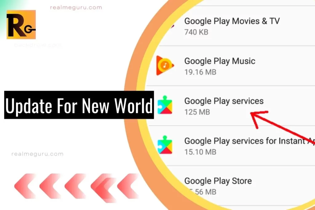 screenshot of google play services with overlay text new world update a